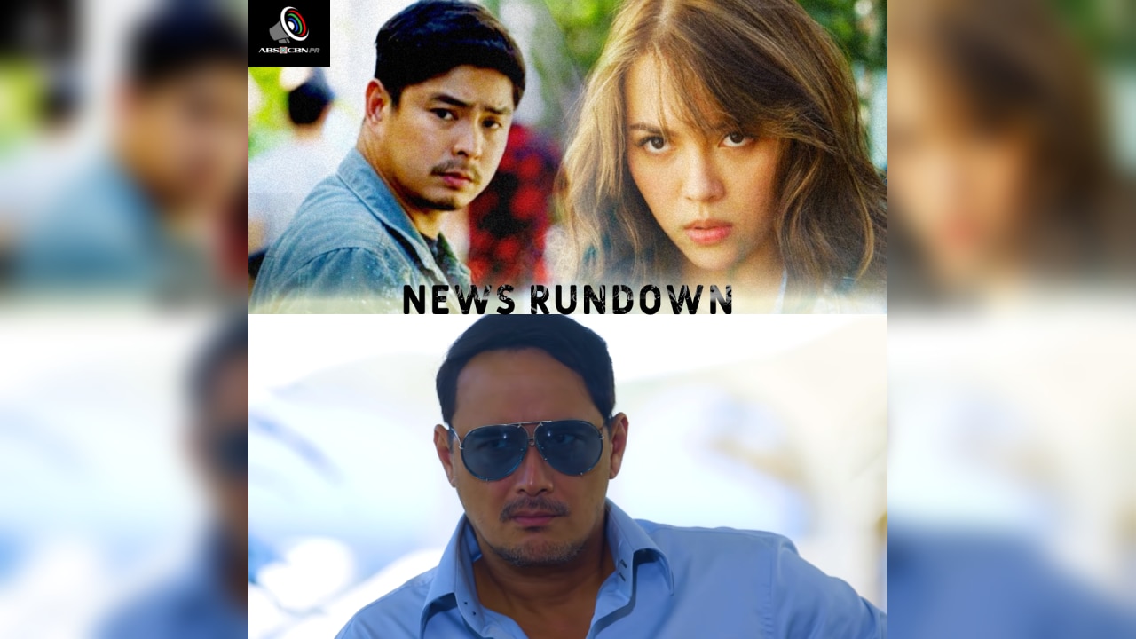 ABS-CBN PR News Rundown: Julia Montes at John Estrada, kakampi o kaaway ni Cardo sa "FPJ's Ang Probinsyano"?