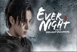 Dylan Wang returns to ABS-CBN as a deadly fighter in hit series "Ever Night: War of Brilliant Splendours"