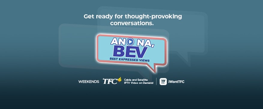 TFC premieres "Ano Na, BEV: Best Expressed Views" hosted by award-winning TFC News reporter Bev Llorente