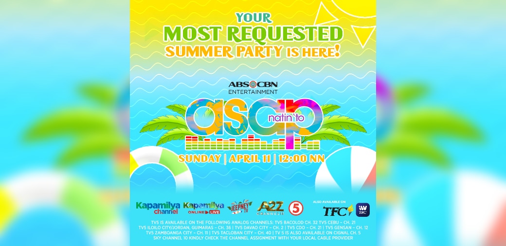 Feel the summer vibe with more best-of-the-best performances on 'ASAP Natin 'To'