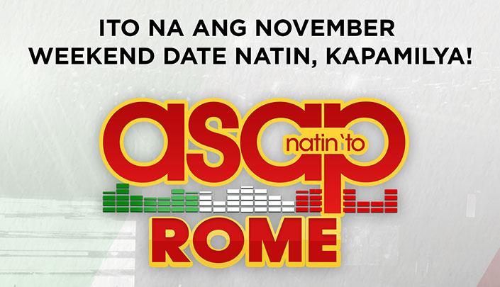 Hear ye! Hear ye! “ASAP Natin ‘To” is flying to Rome this November