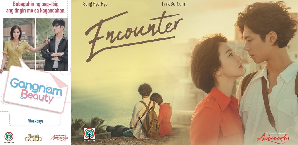 "Encounter" and "Gangnam Beauty" premiere on ABS-CBN