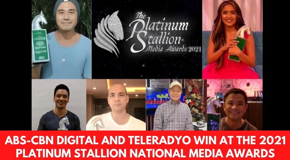 ABS-CBN Digital and TeleRadyo, major winners at the 2021 Platinum Stallion National Media Awards