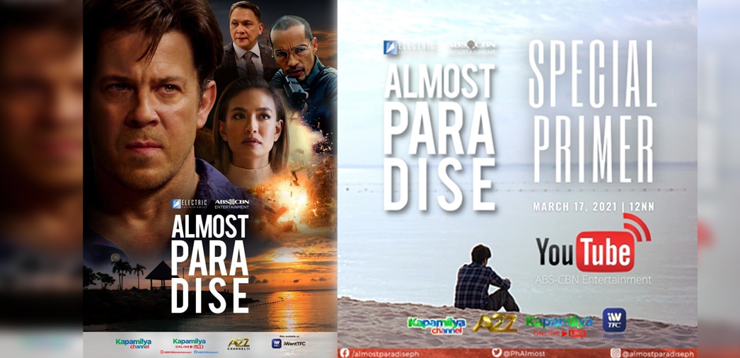 ABS-CBN and Electric Entertainment's "Almost Paradise" makes PH debut on Sunday