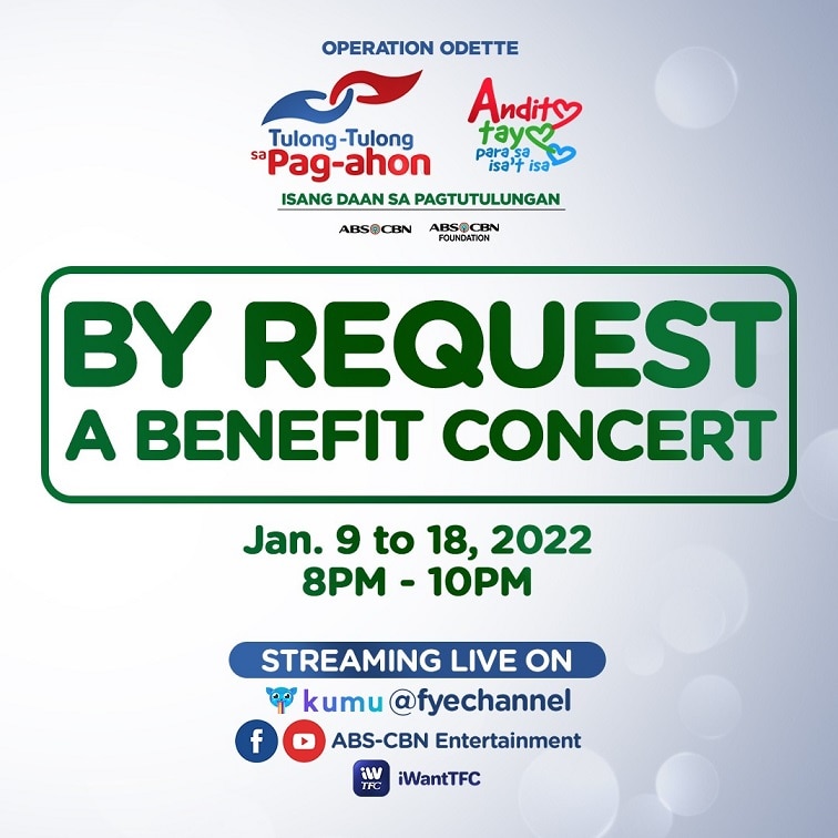 Sinimulan noong Enero 9 ang By Request A Benefit Concert para sa mga naapektuhan ng Bagyong Odette
