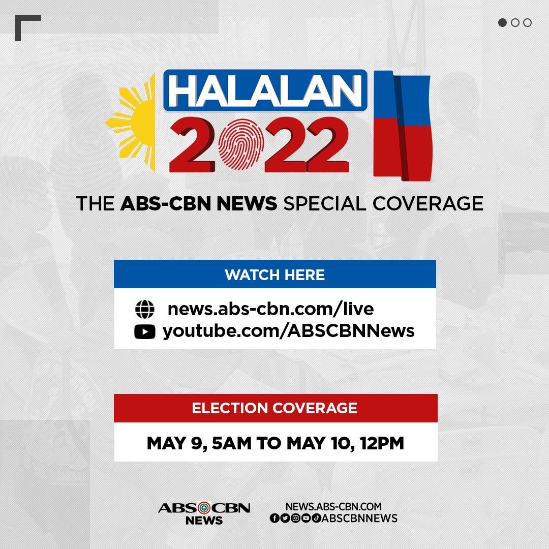 Tutukan ang Halalan 2022 The ABS CBN News Special Coverage