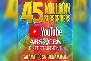 ABS-CBN Entertainment hits new milestone with 45 million YouTube subscribers