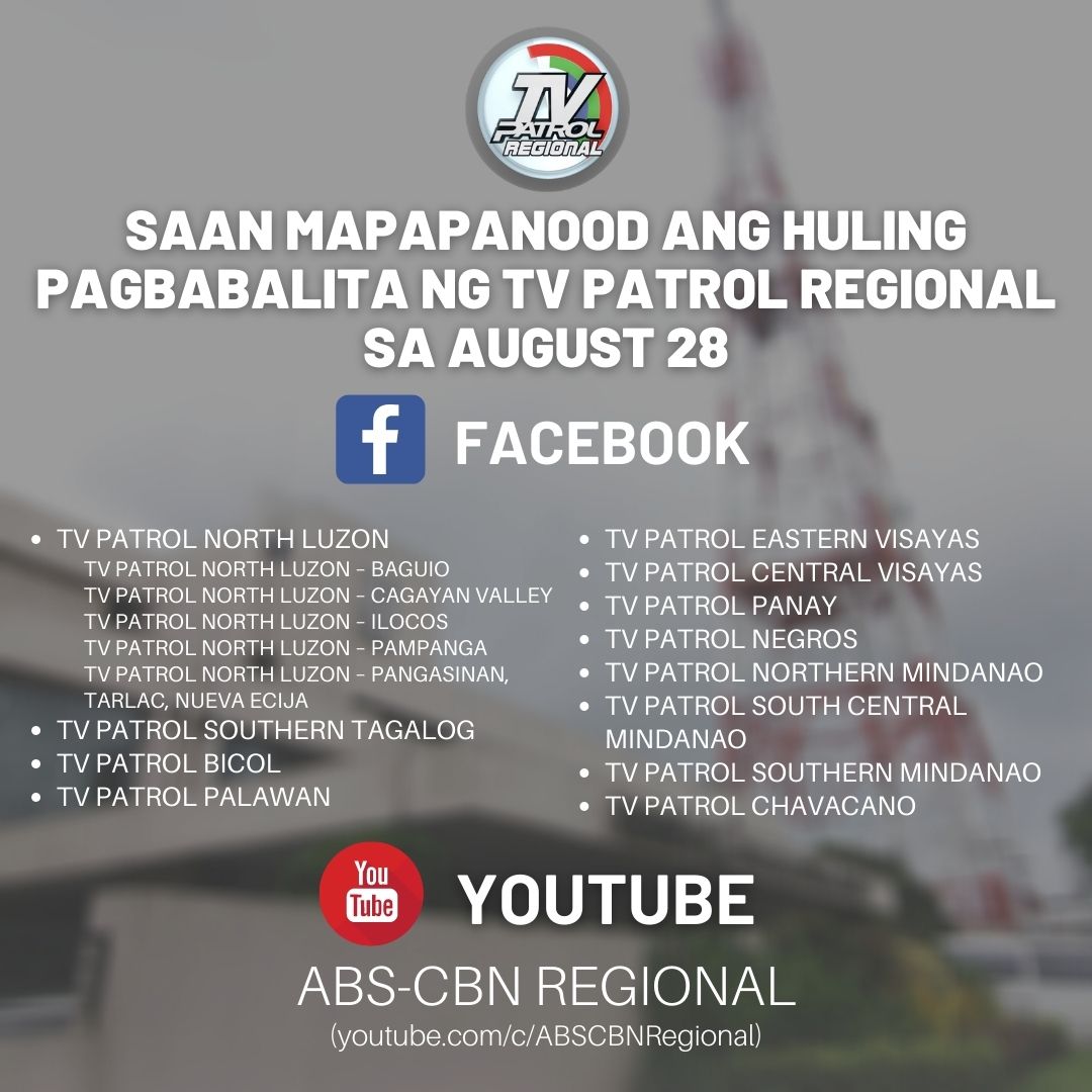 Mapapanood pa hanggang Agosto 28 ang 12 lokal na TV Patrol newscasts sa Facebook at YouTube
