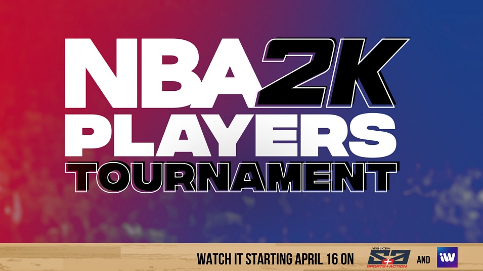 ABS-CBN Sports airs inaugural NBA 2K Players Tournament on S+A and iWant