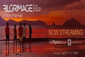FILGRIMAGE is now streaming globally on iWantTFC  and on TheFilipinoSchool.com
