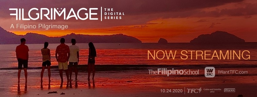 FILGRIMAGE is now streaming globally on iWantTFC  and on TheFilipinoSchool.com