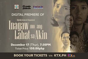 Digitally-restored 'Inagaw Mo ang Lahat sa Akin' premieres on KTX.ph