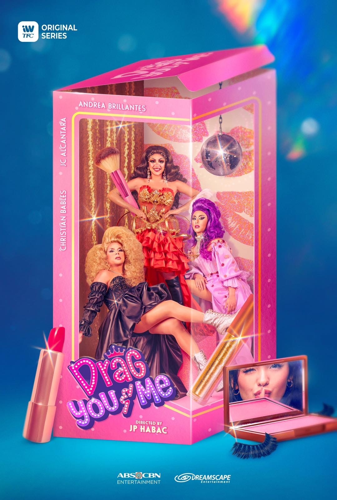 Drag You and Me official poster