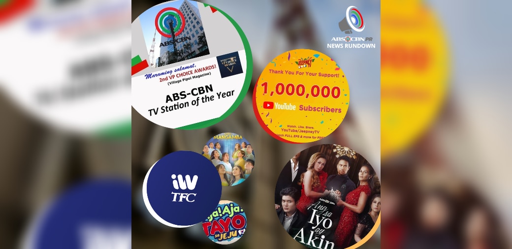 ABS-CBN PR News Rundown: ABS-CBN, wagi bilang TV Station of the Year