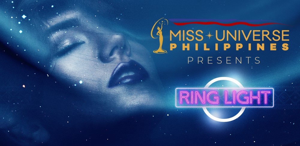 The journey to the crown begins, follow it via “Miss Universe Philippines Ring Light” on TFC IPTV