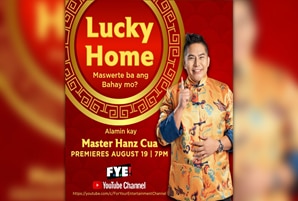 Make a “Lucky Home with Master Hanz Cua” with the help of new FYE channel show on YouTube