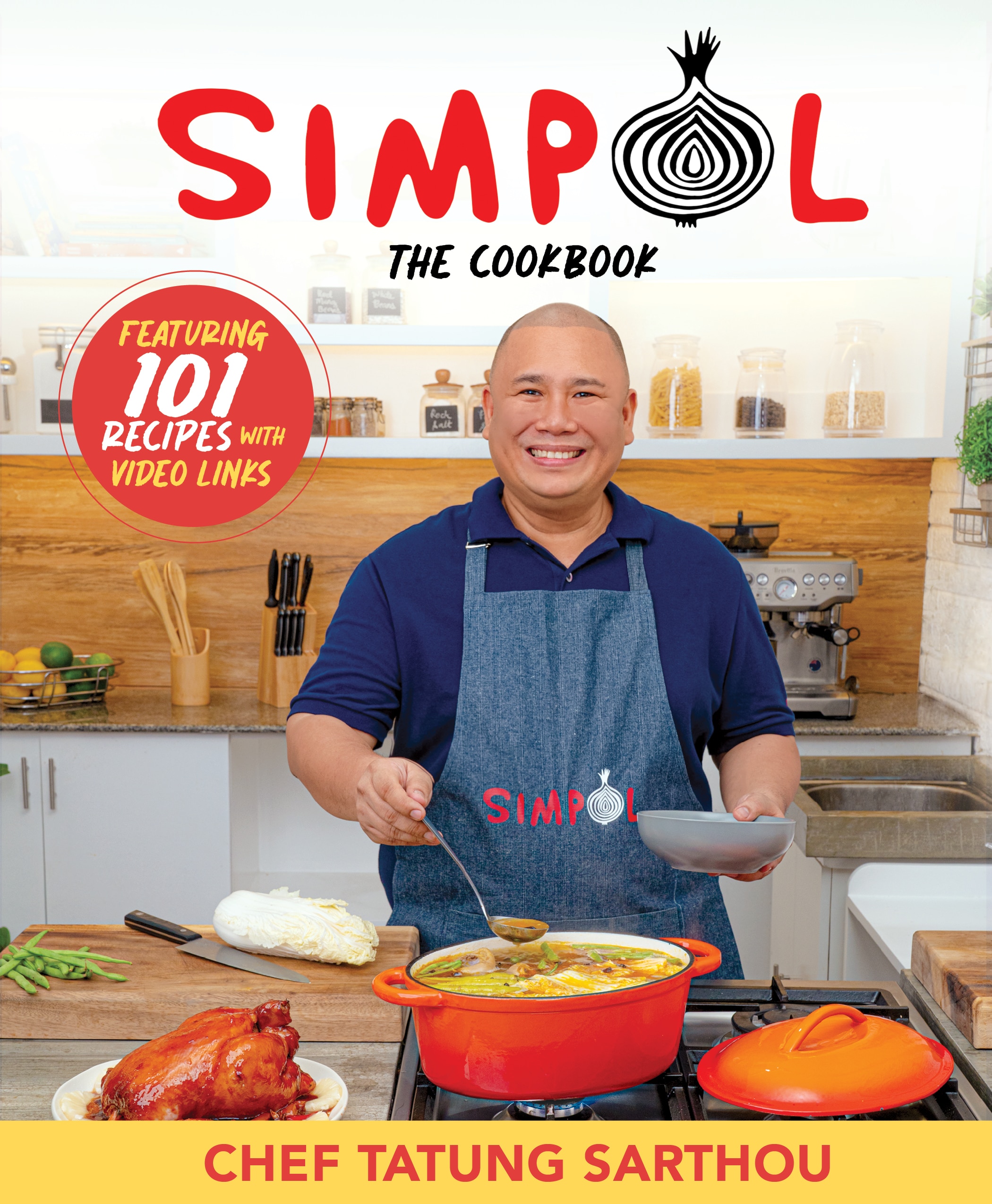 Chef Tatung Sarthou Simpol The Cookbook