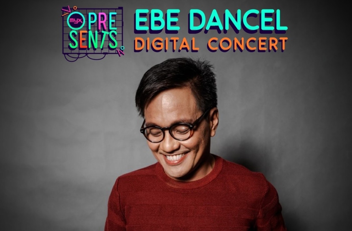 MYX presents Ebe Dancel digital concert