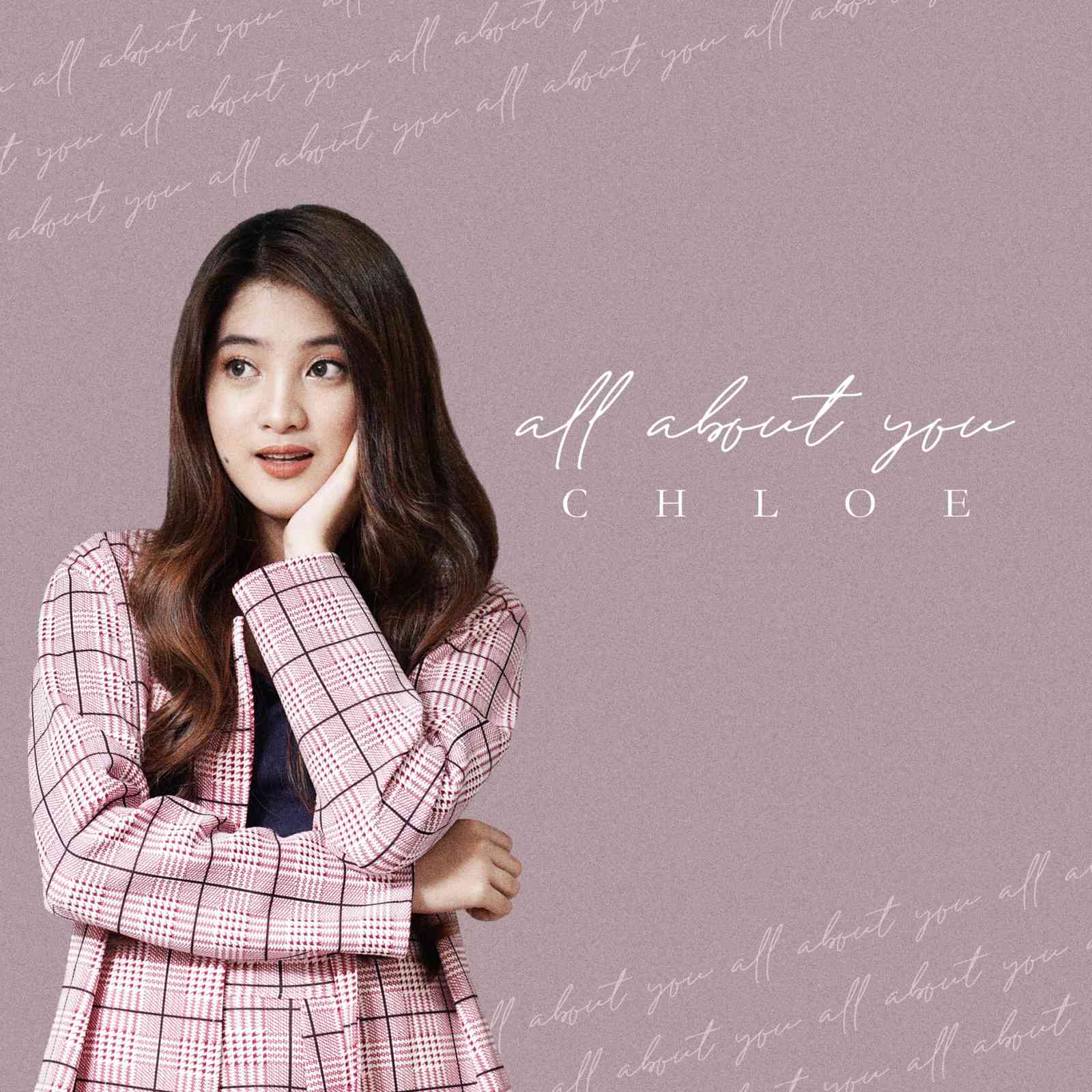 Chloe All About You
