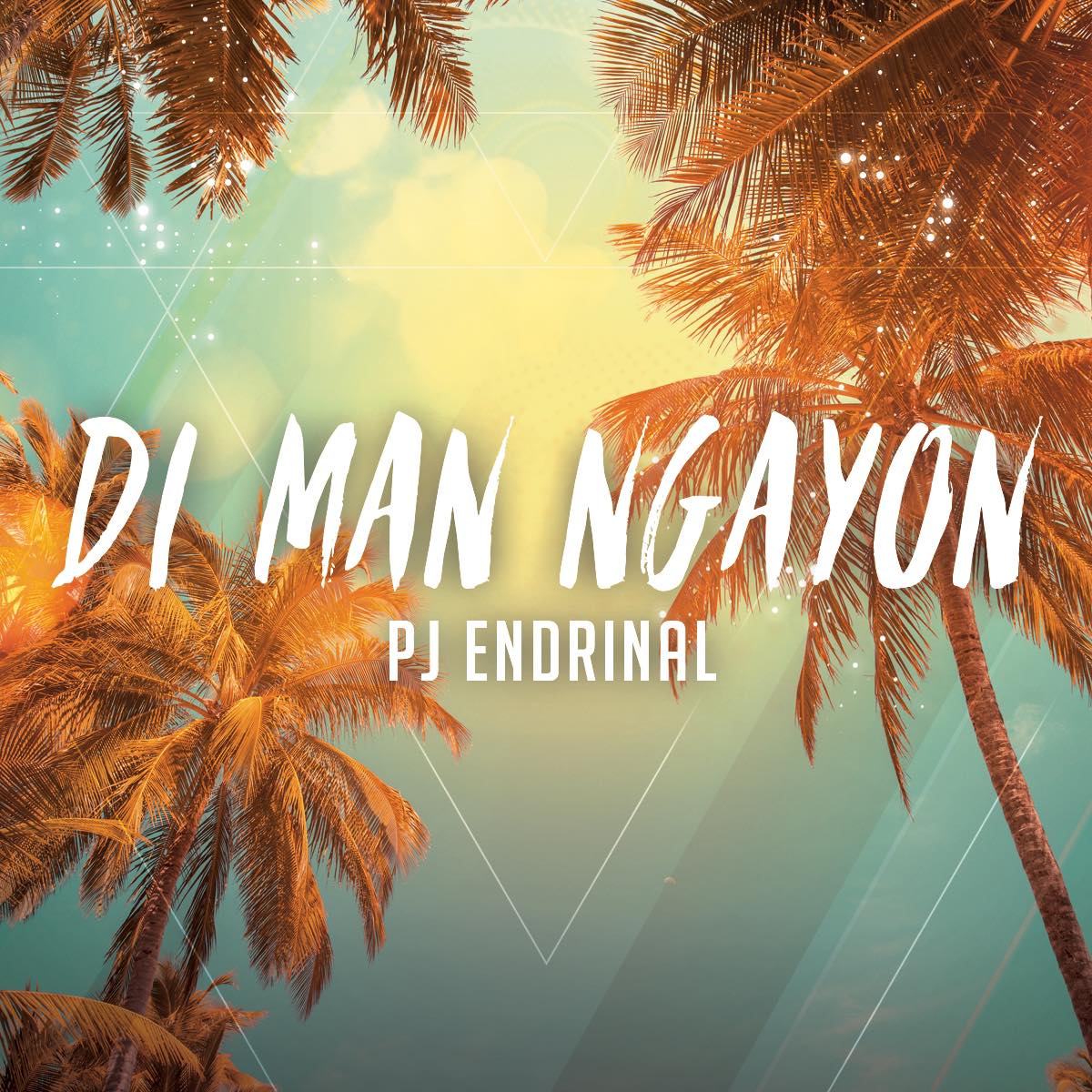 Di Man Ngayon by PJ Endrinal single cover