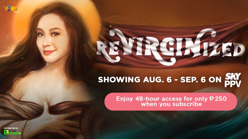 Sharon Cuneta's 'Revirginized' airs on SKY Pay-Per-View