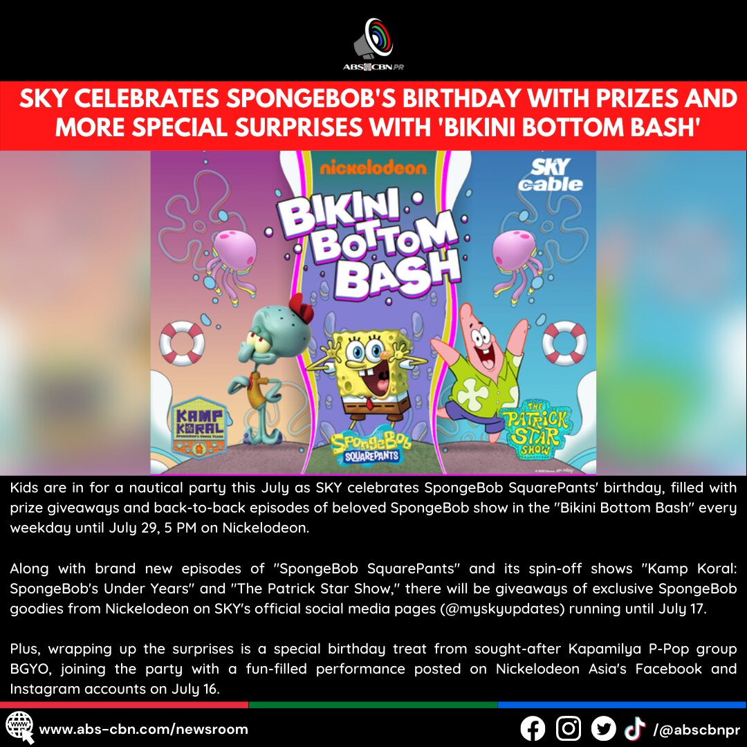 (PHOTO RELEASE) SKY CELEBRATES SPONGEBOB'S BIRTHDAY WITH PRIZES AND MORE SPECIAL SURPRISES WITH 'BIKINI BOTTOM BASH'