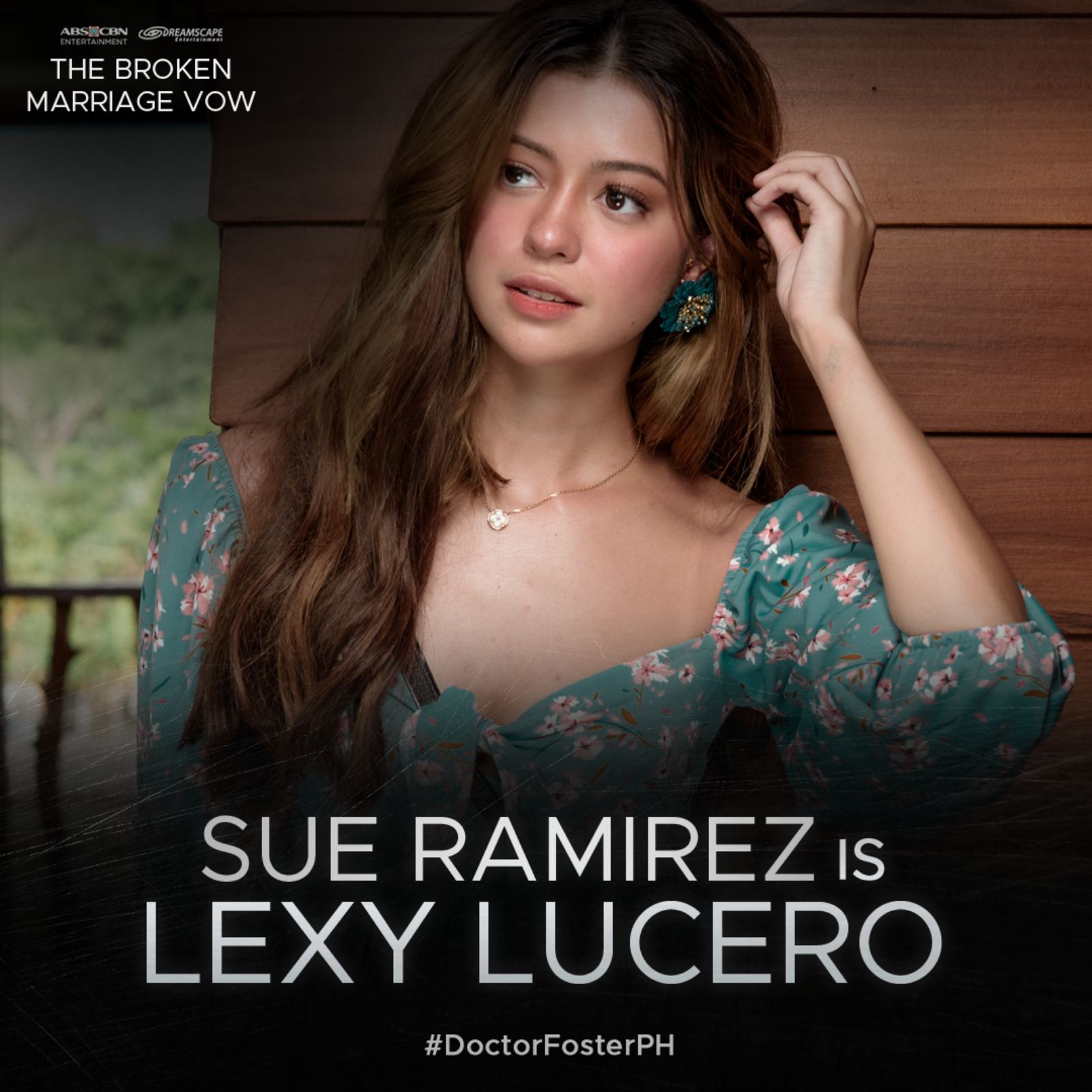 Sue Ramirez is Lexy Lucero in The Broken Marriage Vow