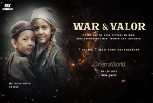 SKYcable presents movies about war and humanity from CinemaWorld this July